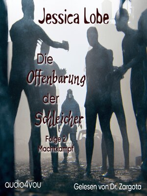 cover image of Die Offenbarung der Schleicher – Folge 2